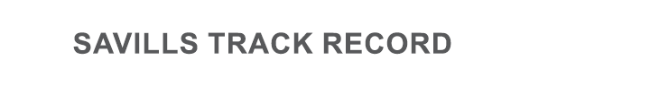 Savills Track Record